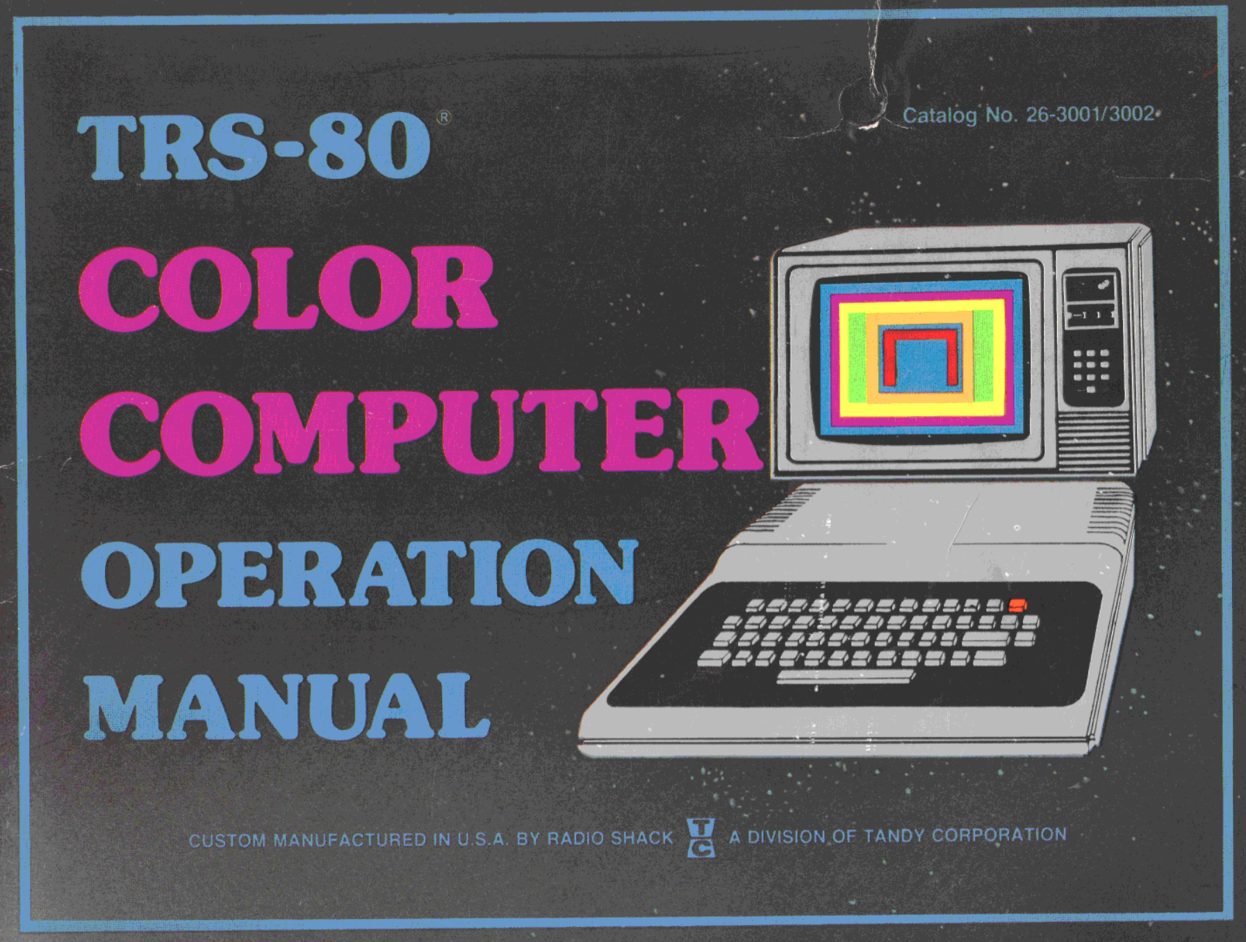 TRS-80 COLOR COMPUTER OPERATION MANUAL